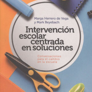 IRTENVENCIÓN ESCOLAR CENTRADA EN SOLUCIONES