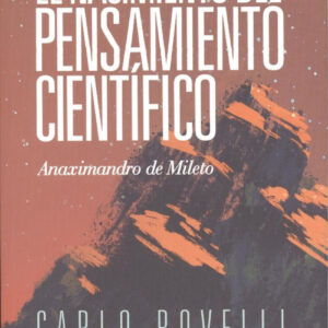 EL NACIMIENTO DEL PENSAMIENTO CIENTÍFICO