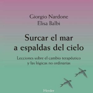 SURCAR EL MAR A ESPALDAS DEL CIELO