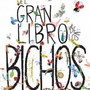 EL GRAN LIBRO DE LOS BICHOS