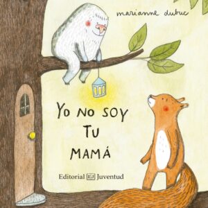 YO NO SOY TU MAMÁ