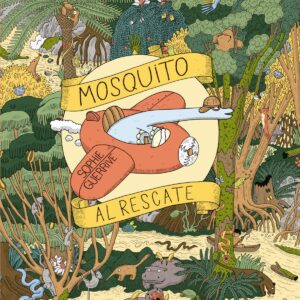 MOSQUITO AL RESCATE