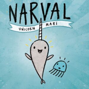 NARVAL, UNICORN MARÍ