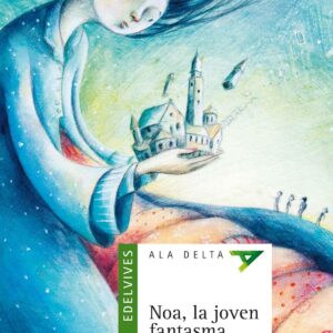 Noa, la joven fantasma