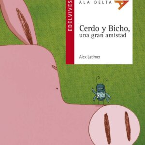 Cerdo y bicho, una gran amistad