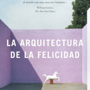 La arquitectura de la felicidad