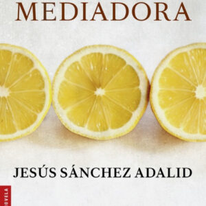 La mediadora