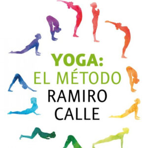 YOGA:EL MÉTODO RAMIRO CALLE