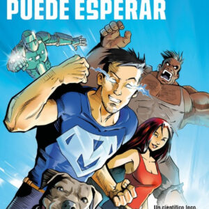 EL FIN DEL MUNDO PUEDE ESPERAR