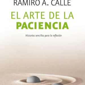 EL ARTE DE LA PACIENCIA