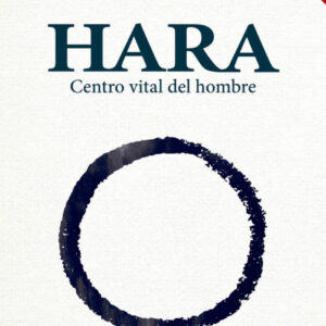 Hara.Centro vital del Hombre