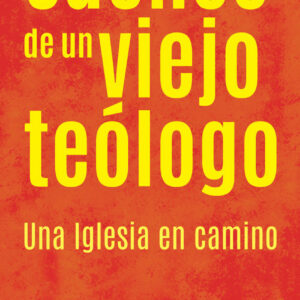 Sueños de un viejo teólogo