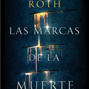 LAS MARCAS DE LA MUERTE