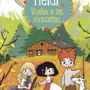 HEIDI VUELVE A LAS MONTAÑAS