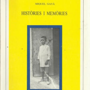 HISTORIES I MEMORIES