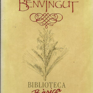 SIAU BENVINGUT (BBM)