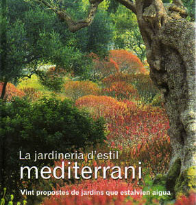 LA JARDINERIA D'ESTIL MEDITERRANI