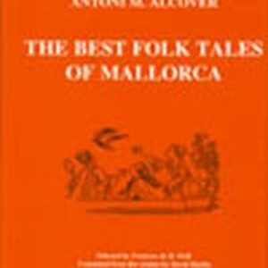 THE BEST FOLK TALES OF MALLORCA