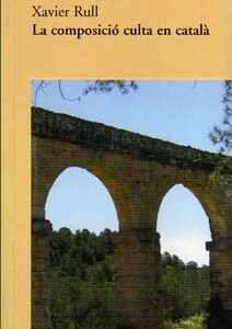 LA COMPOSICIO CULTA EN CATALA
