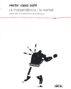 LA INDEPENDENCIA I LA REALITAT
