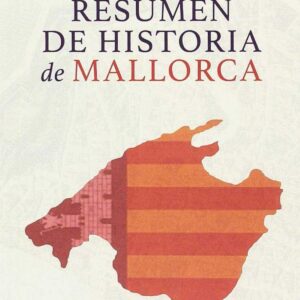 RESUMEN DE HISTORIA DE MALLORCA