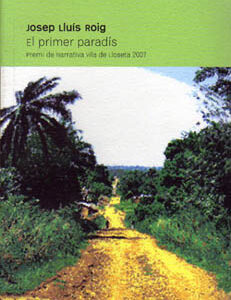 EL PRIMER PARADIS.PREMI VILA LLOSETA 07