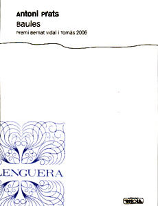 BAULES -PREMI B.VIDAL TOMAS 2006