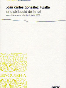 LA DISTRIBUCIO DE LA SAL -PREMI LLOSETA