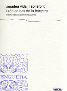 CRONICA DES DE LA BANYERA-PREMI MCA.2006