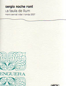 LA TAULA DE LLUM.-PREMI B.VIDAL TOMAS 07