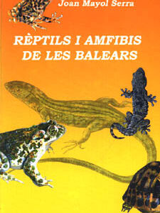 REPTILS I AMFIBIS DE LES BALEARS-CD -N.E