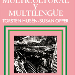 EDUCACION MULTICULTURAL Y MULTILINGUE