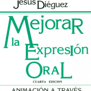 MEJORAR LA EXPRESION ORAL