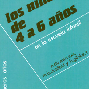 NIÑOS DE 4 A 6 AÑOS