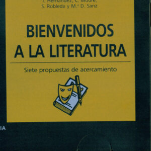 BIENVENIDOS A LITERATURA.MATERIALES 12-16 PARA EDUCACION SECUNDARIA