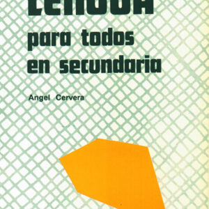 LENGUA PARA TODOS EN SECUNDARIA