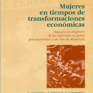 MUJERES TIEMPOS TRANSFORMACIONES