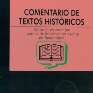 COMENTARIO TEXTOS HISTORICOS