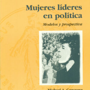 MUJERES LIDERES EN POLITICA