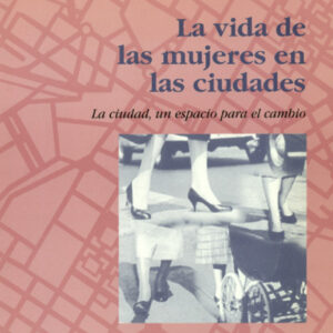 VIDA MUJERES EN CIUDADES