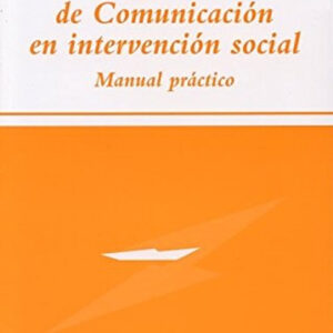 Habilidades de comunicación en intervencion social