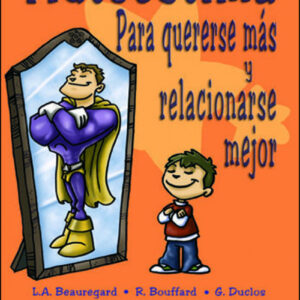 AUTOESTIMA.PARA QUERERSE MAS...