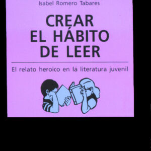 CREAR EL HABITO DE LEER