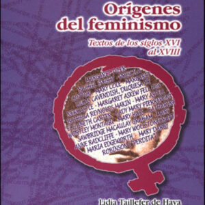 ORIGENES DEL FEMINISMO