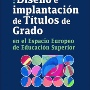DISEÑO E IMPLANTACION DE TITULOS DE GRADO