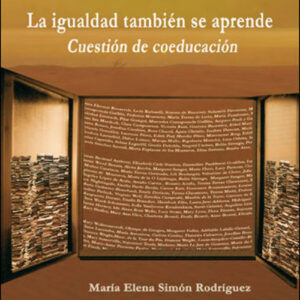LA IGUALDAD TAMBIEN SE APRENDE: CUESTIÓN DE COEDUCACION