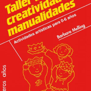 TALLER DE CREATIVIDAD Y MANUALIDADES