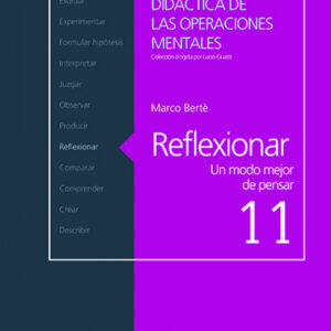 REFLEXIONAR. UN MODO MEJOR DE PENSAR