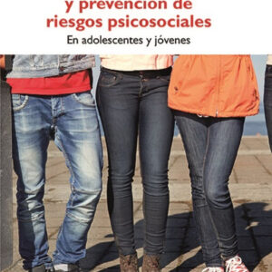 EDUCACION PAR LA SALUD Y PREVENCION DE RIESGOS PSICOSOCIALES