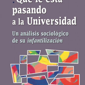 QUE LE ESTA PASANDO A LA UNIVERSIDAD